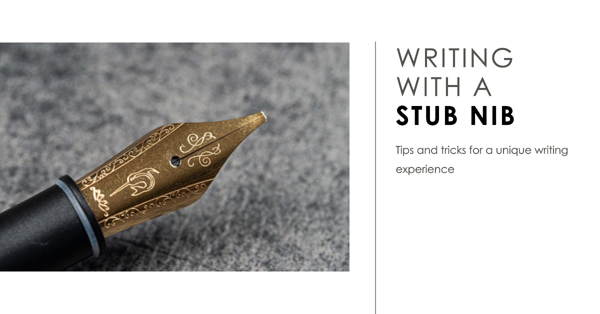 How To Write With A Stub Nib – Loclen